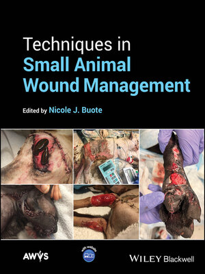 cover image of Techniques in Small Animal Wound Management